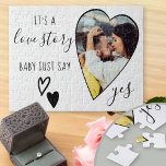 Heart Photo Proposal Love Story Say Yes Jigsaw Puzzle<br><div class="desc">Marriage Proposal prop in the form of a jigsaw puzzle with romantic heart shaped photo. It is lettered with "it's a love story, baby just say yes" in elegant script and decorated with love hearts. Perfect prop and keepsake for your marriage proposal and engagement announcement. Design is in black and...</div>