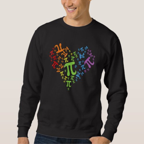 Heart Pi Day Funny Graphic Math Teacher For Women  Sweatshirt