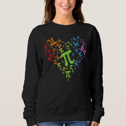 Heart Pi Day  Graphic Math Teacher For Women Kids  Sweatshirt