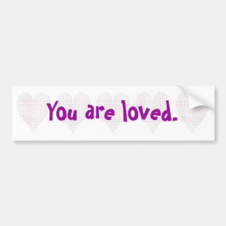 Heart - pointillism, You are loved, bumper sticker