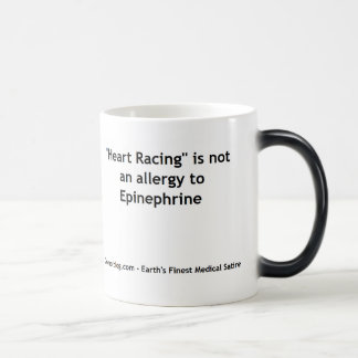 "Heart Racing" is not an allergy to Epinephrine Color Morph Mug