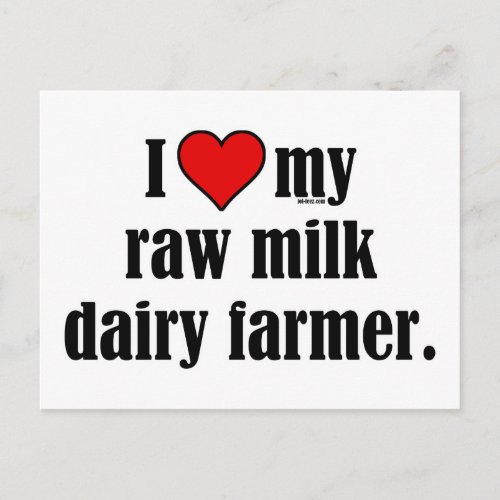 Heart Raw Milk Farmer Postcard