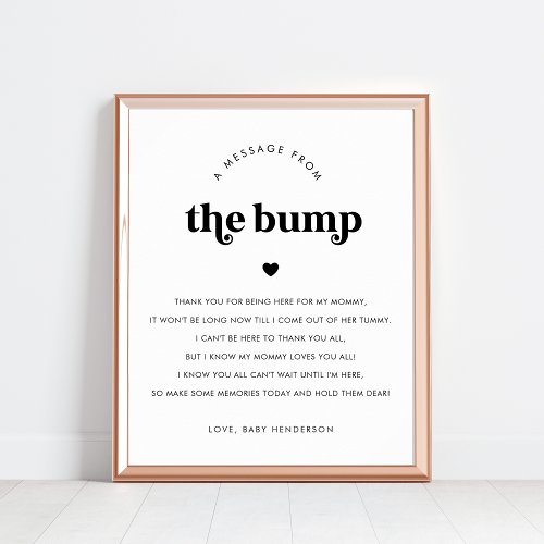 Heart Retro Script Message from the Bump 8x10 Sign