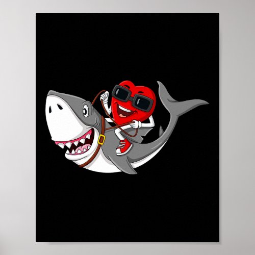 Heart Riding Shark Valentines Day Fun Boys Girls  Poster