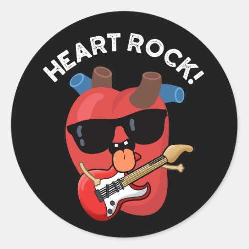 Heart Rock Funny Music Pun Dark BG Classic Round Sticker