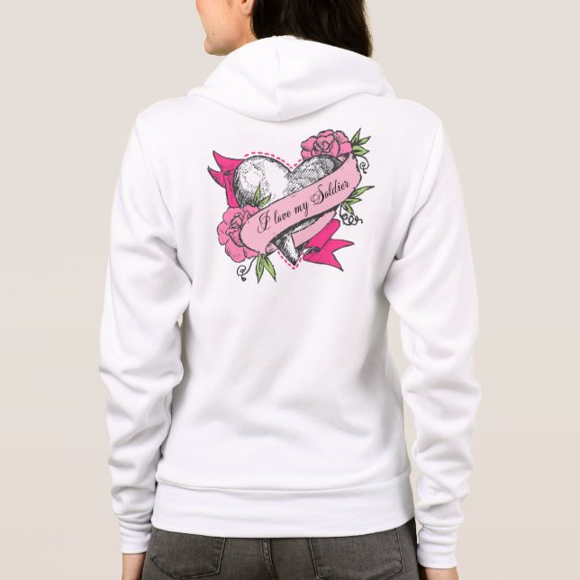 Heart & Roses - I Love My Soldier Hoodie (Back)