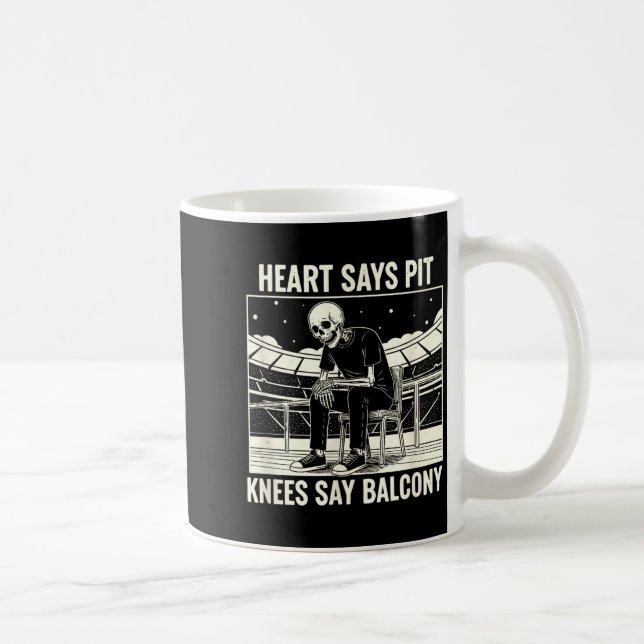 Heart Says T Knees Say Balcony Shirt Funny Skeleto Coffee Mug (Right)