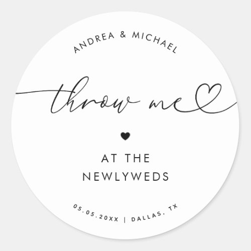 Heart Script Throw Me Wedding Petal Toss Editable Classic Round Sticker