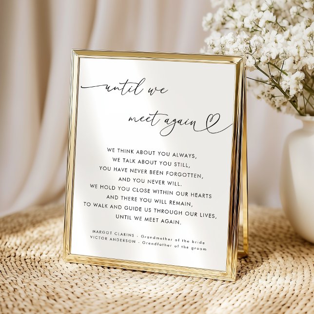 Heart Script Until We Meet Again Wedding Sign (Creator Uploaded)
