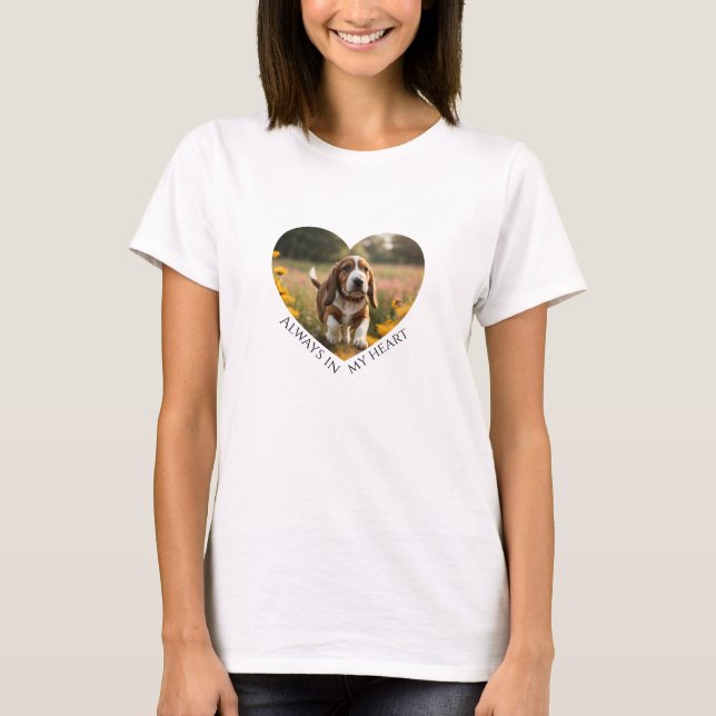 Heart shape Always In My Heart Personalized Photo  T-Shirt (Front)