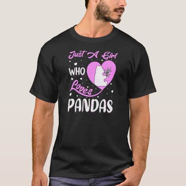 Heart Shape Panda Just A Girl Who Loves Pandas T-Shirt (Front)