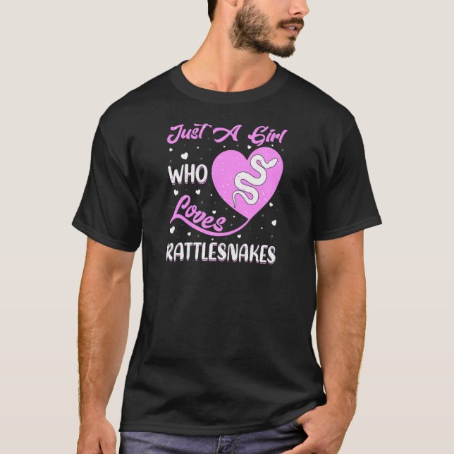 Heart Shape Rattlesnake Just A Girl Who Loves Ratt T-Shirt (Front)