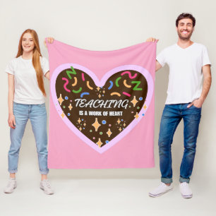 Heart shape Teaching is a work of heart Fleece Blanket