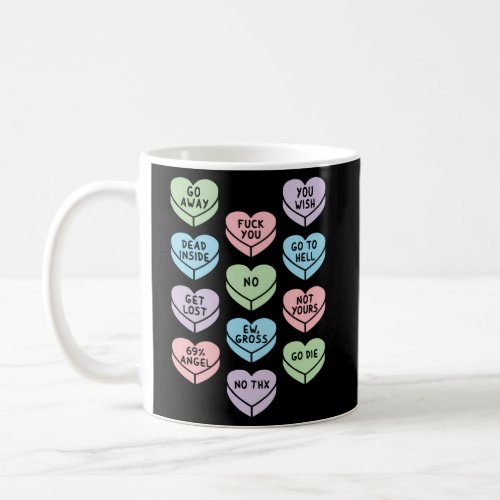 Heart Shaped Candy Dark Humor Anti Day Coffee Mug