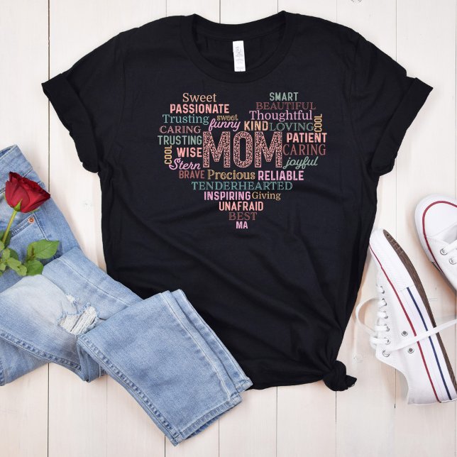 Heart Shaped Lettering Mom's Affirmations T-Shirt (Heart Shaped Lettering Mom's Affirmations T-Shirt surrounded with a jeans a red rose and shoes.)
