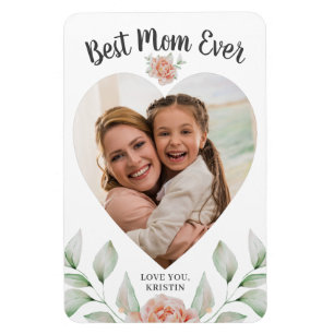 Heart Shaped Photo Script Best Mom Ever Magnet