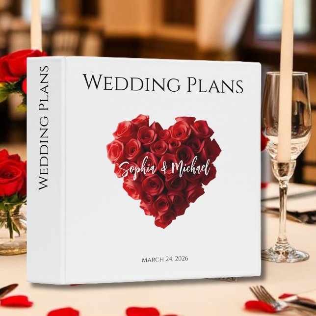 Heart Shaped Red Roses-Wedding Plans- 3 Ring Binder (Heart Shaped Red Roses-Wedding Plans- 3 Ring Binder)