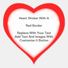 Heart Shaped Stickers With A Red Border In Sheets at Zazzle
