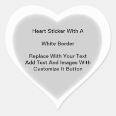 Heart Shaped Stickers With White Border In Sheets at Zazzle