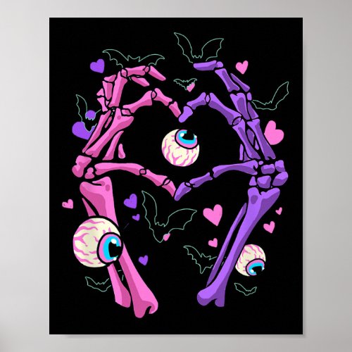 Heart Skeleton Hands Halloween Pastel Goth Eyeball Poster