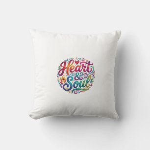 Heart & Soul T-Shirt–Inspirational Love & Passions Throw Pillow