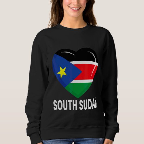 Heart South Sudan Flag Men Women Kid Patriotic Sweatshirt