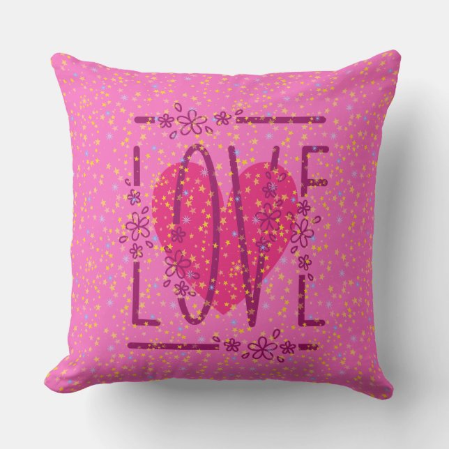 Heart & Stars Floral Love Text Cute Pink & Girly Throw Pillow (Front)
