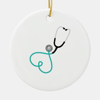 Heart Stethoscope Ceramic Ornament by HopscotchDesigns at Zazzle