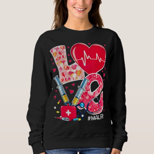 Heart Stethoscope Love Valentines Medical Assistan Sweatshirt