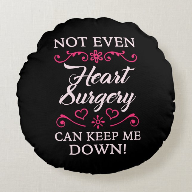 Heart Surgery For Women Round Pillow (Front)