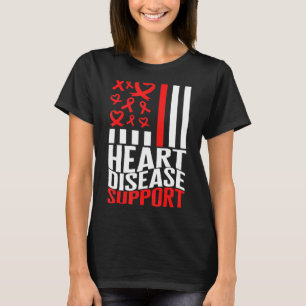 Heart Surgery Heart Disease Support CHD Awareness T-Shirt