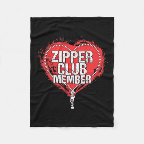 Heart Surgery Humor Funny Zipper Club Member  Fleece Blanket