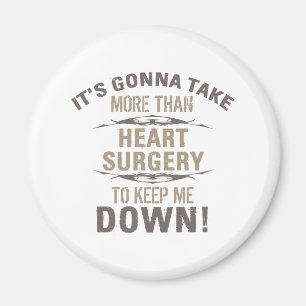 Heart Surgery Humor Magnet