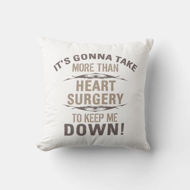 Heart Surgery Humor Throw Pillow (Front)