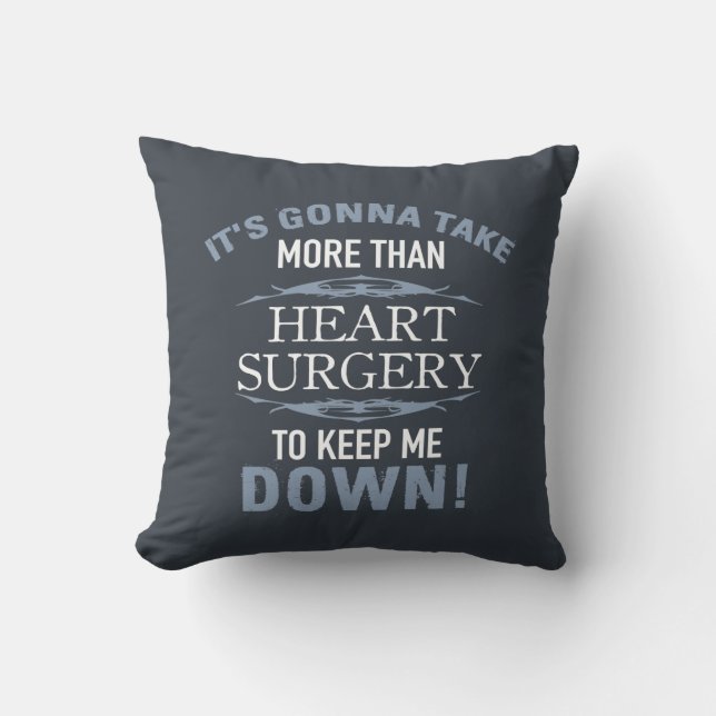 Heart Surgery Humor Throw Pillow (Front)
