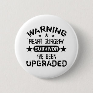 Heart Surgery Humor Upgraded Button