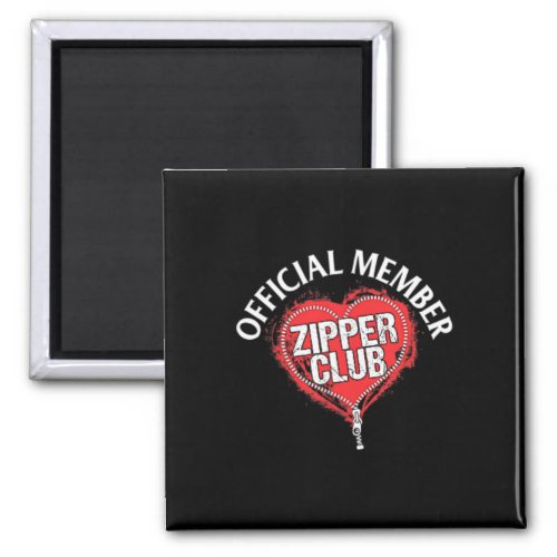 Heart Surgery Official Zipper Club Member Gift  Magnet