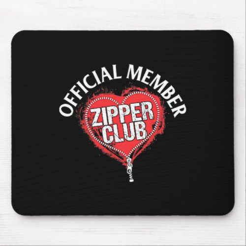 Heart Surgery Official Zipper Club Member Gift  Mouse Pad
