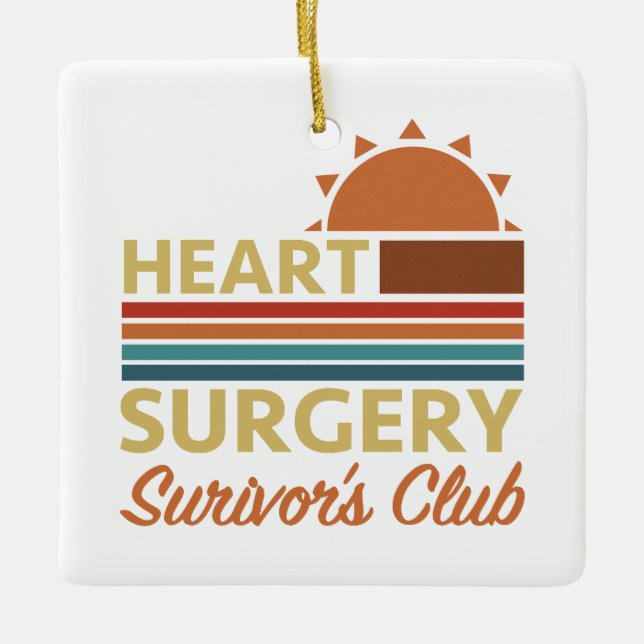 Heart Surgery Recovery Humor Ceramic Ornament (Front)