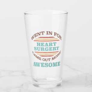 Heart Surgery Recovery Humor Glass