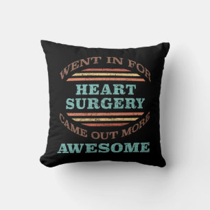 Heart Surgery Recovery Humor Throw Pillow