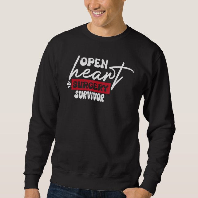 Heart Surgery Survivor Bypass Surgery Recovery Sweatshirt (Front)