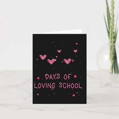 Heart Teacher Valentine Cute 100 Days Of Loving Sc Card