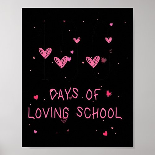 Heart Teacher Valentine Cute 100 Days Of Loving Sc Poster