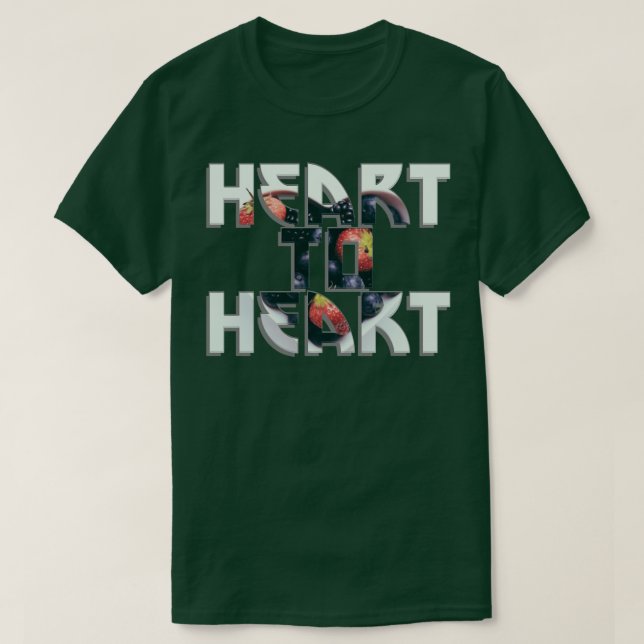 Heart To Heart 1 T-Shirt (Design Front)