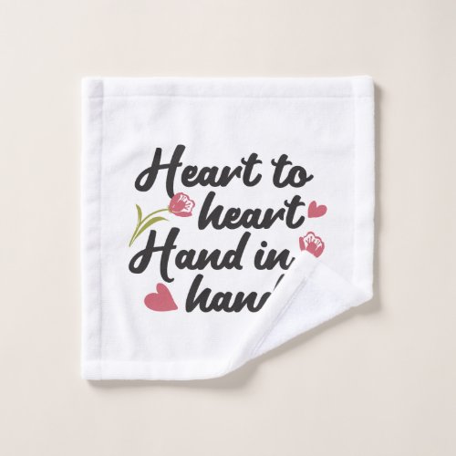 Heart to Heart Hand to Hand _ Romantic Quote Bath Towel Set