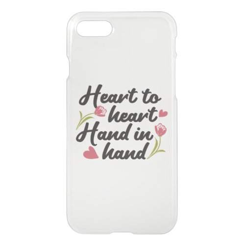 Heart to Heart Hand to Hand _ Romantic Quote iPhone SE87 Case