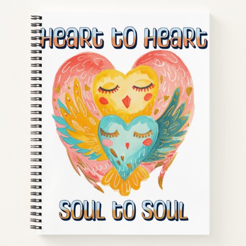 Heart to Heart Notebook