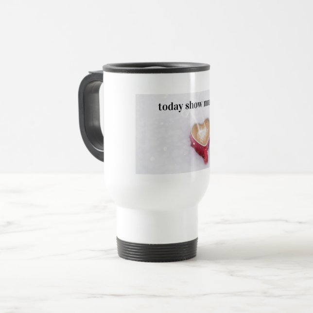 heart today show mug  (Front Left)