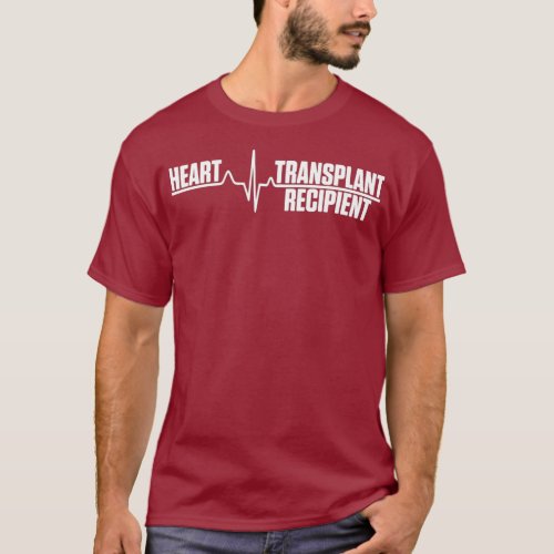 Heart Transplant Recipient Heartbeat Surgery T_Shirt
